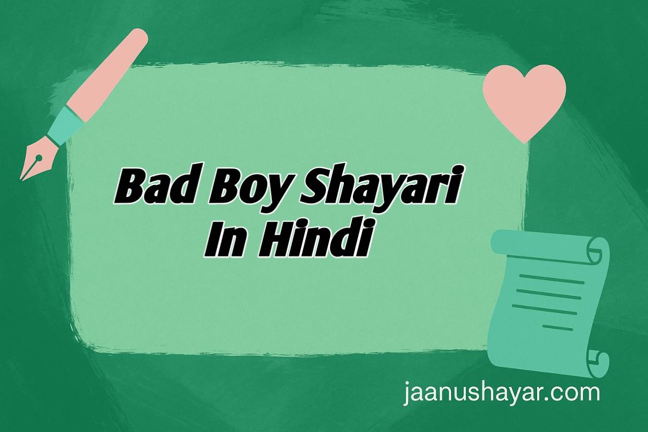 Bad boy shayari in hindi
